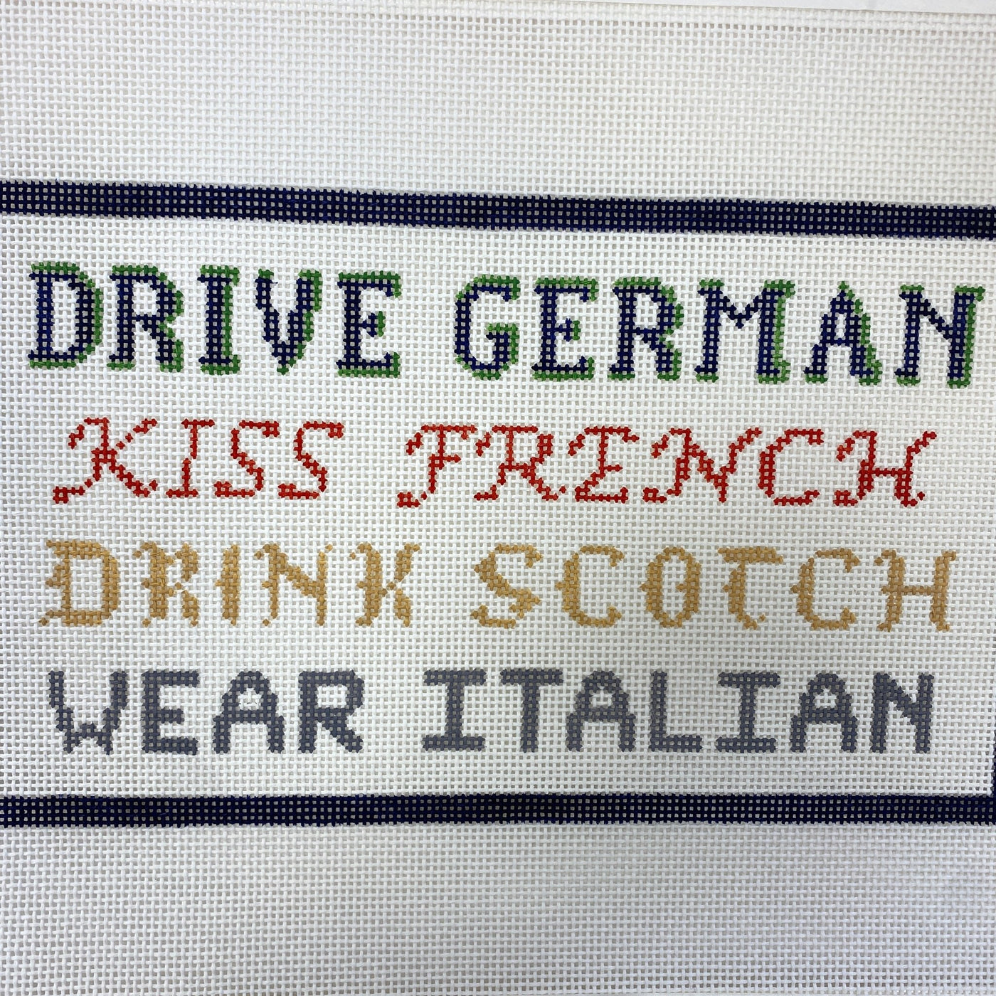 Drive, Kiss, Drink, Wear needlepoint canvas - Bargello Needlepoint