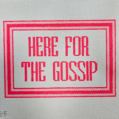 Here For The Gossip needlepoint canvas - Bargello Needlepoint