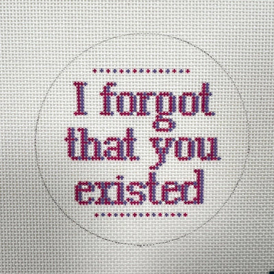 I Forgot that You Existed needlepoint canvas - Bargello Needlepoint