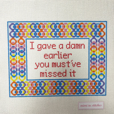 I gave a damn earlier... needlepoint canvas - Bargello Needlepoint