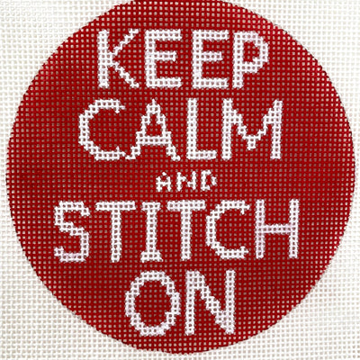 Keep Calm and Stitch On Round needlepoint canvas - Bargello Needlepoint